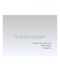 Mike Krieger Instagram at the Airbnb tech talk on Scaling Instagram